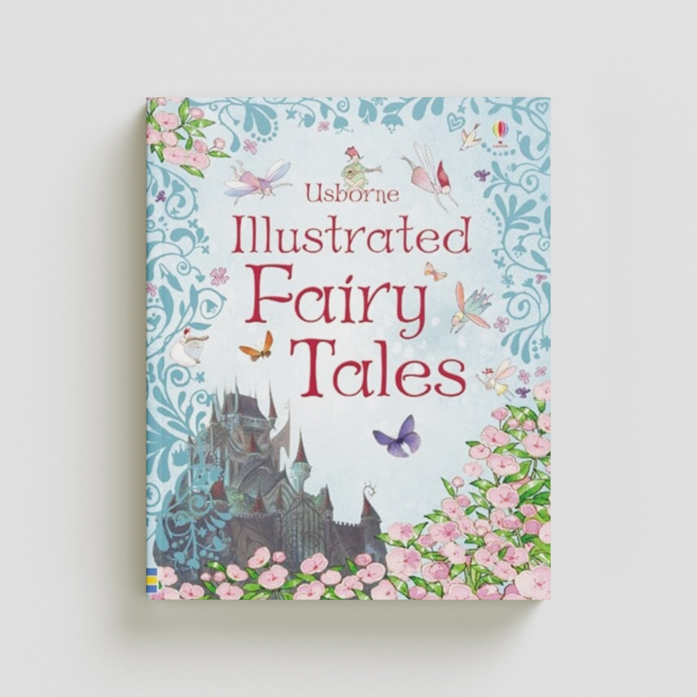 Illustrated Fairy Tales by Usborne Publishing Ltd; 9780746075562