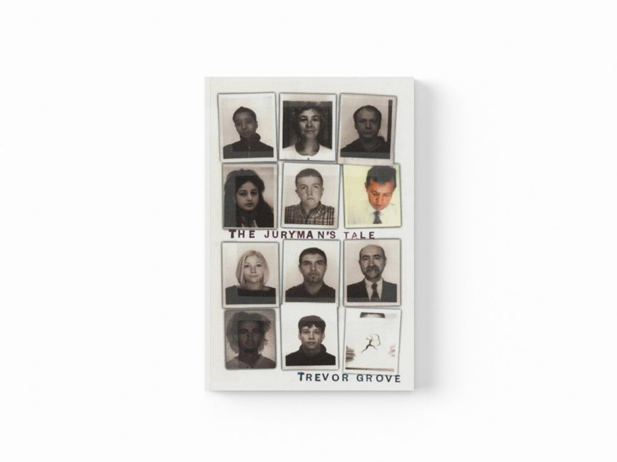 The Juryman's Tale by Trevor Grove; 9780747545583