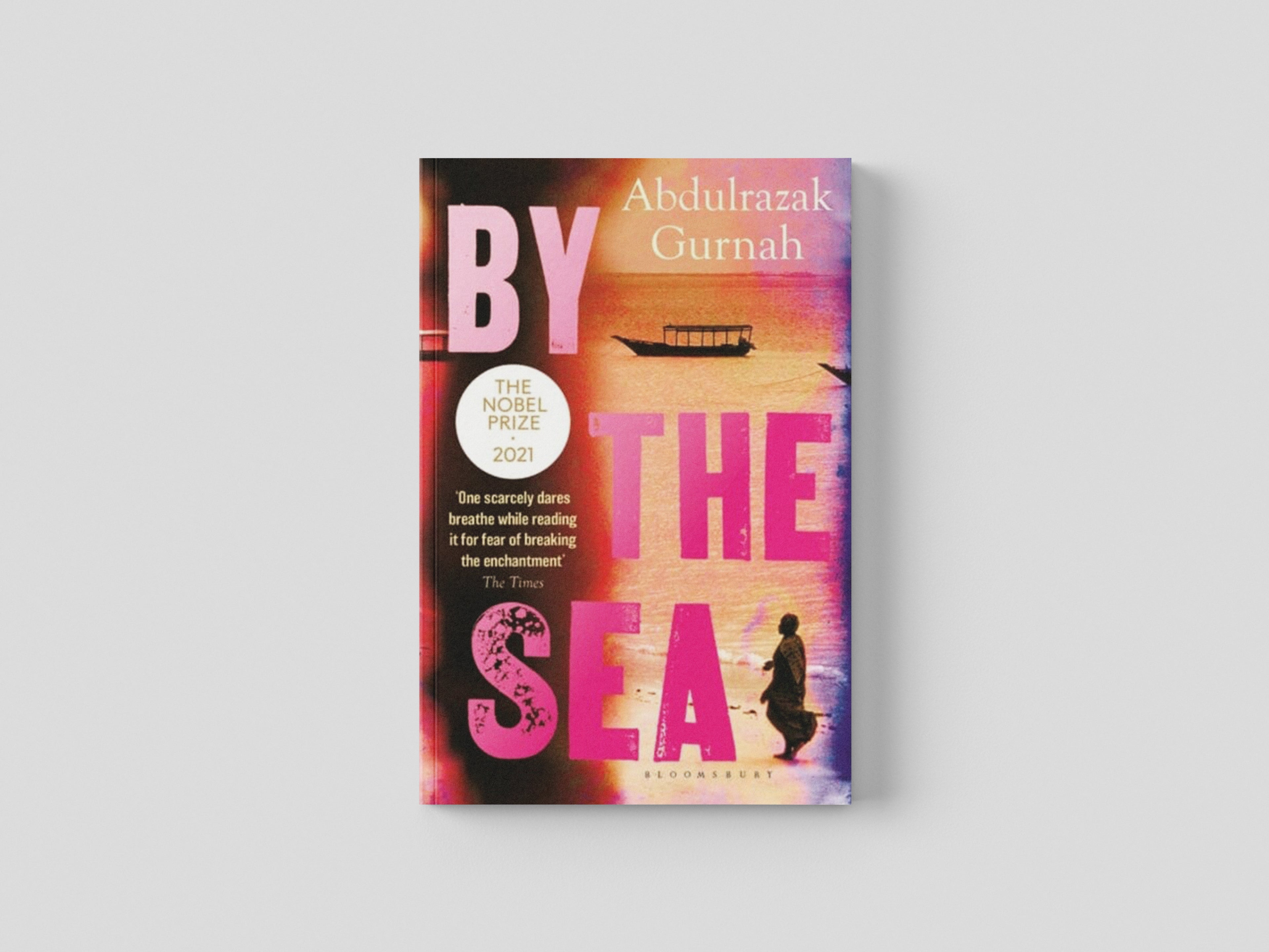 By the Sea by Abdulrazak Gurnah; 9780747557852