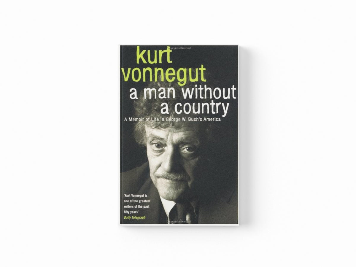 A Man without a Country by Kurt Vonnegut; 9780747586050