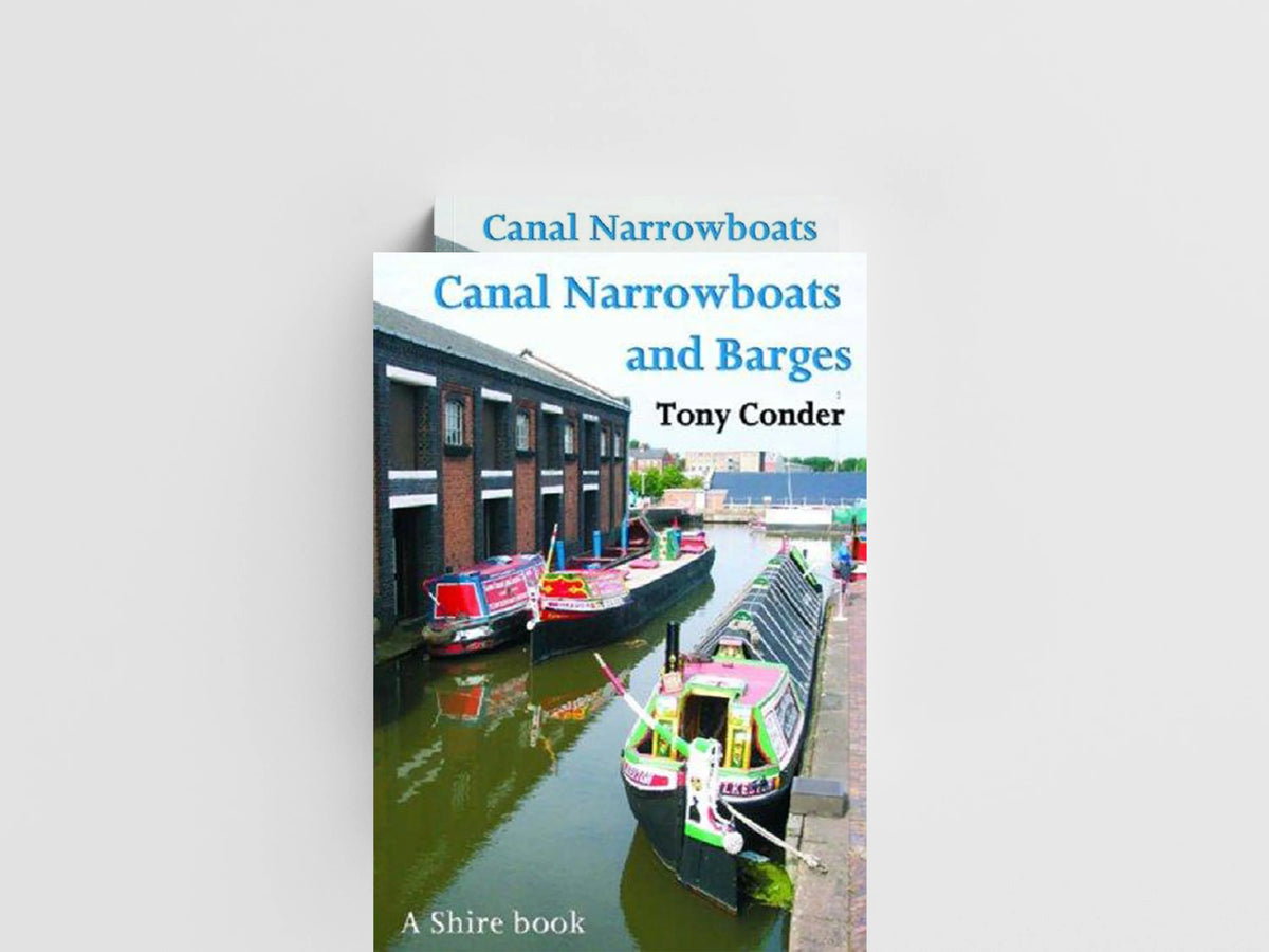 Canal Narrowboats and Barges by Tony Conder; 9780747805878