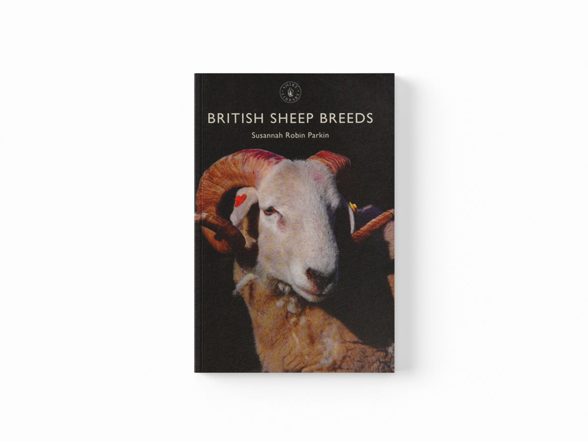 British Sheep Breeds by Susannah Robin Parkin; 9780747814481