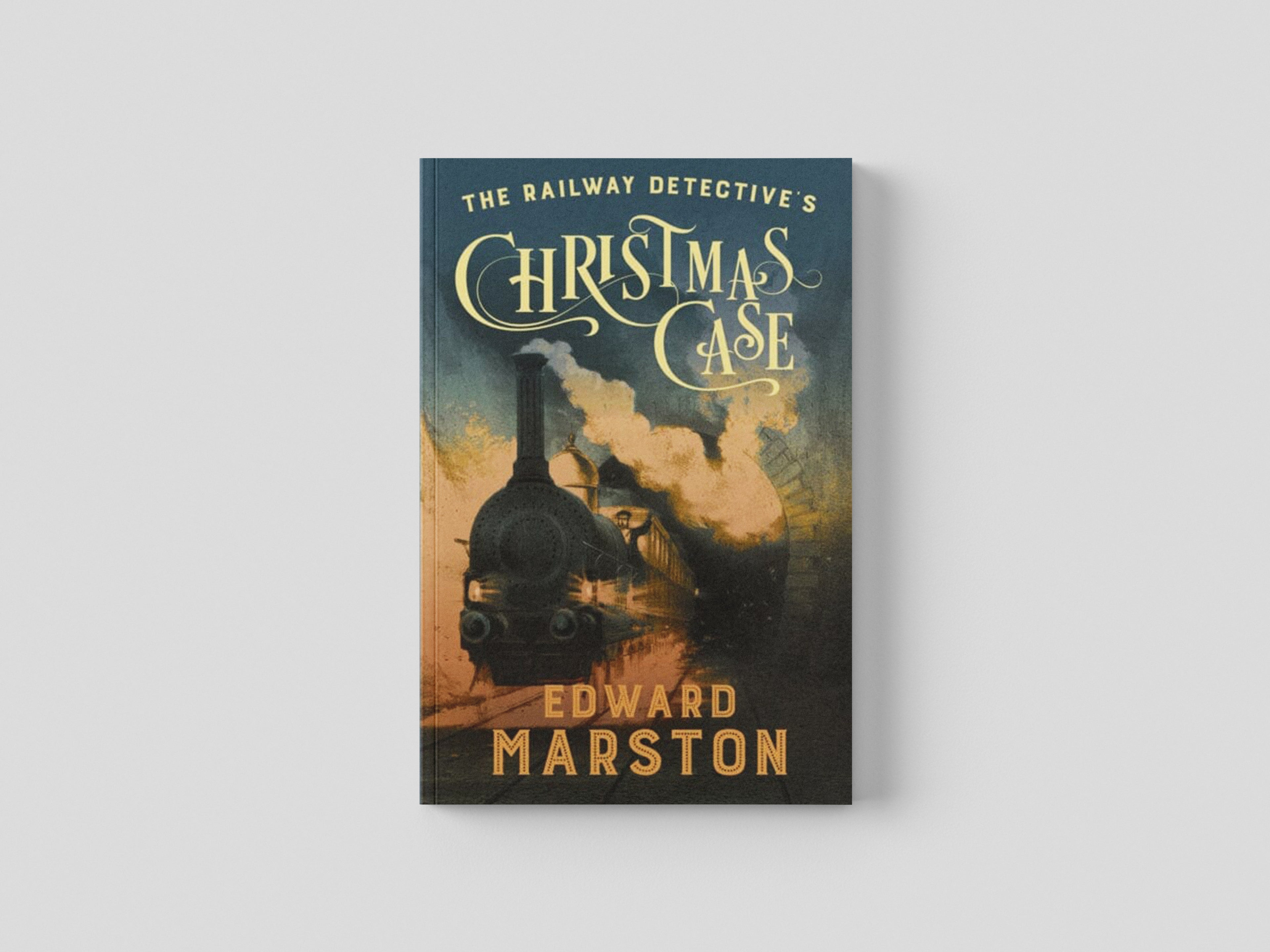 The Railway Detective's Christmas Case by Edward Marston; 9780749027391