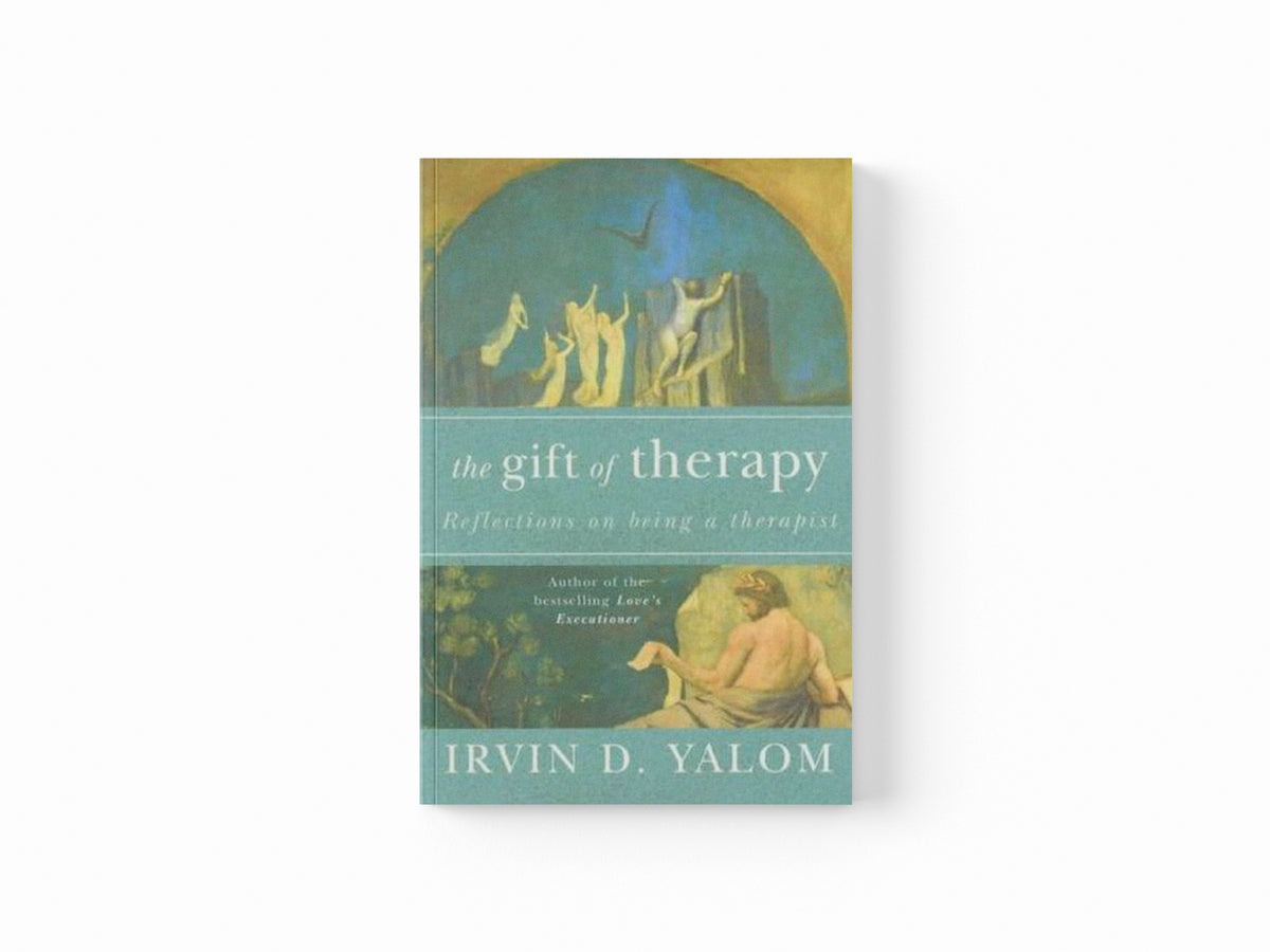 The Gift Of Therapy by Irvin Yalom; 9780749923730