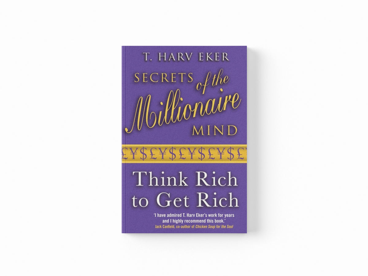 Secrets Of The Millionaire Mind