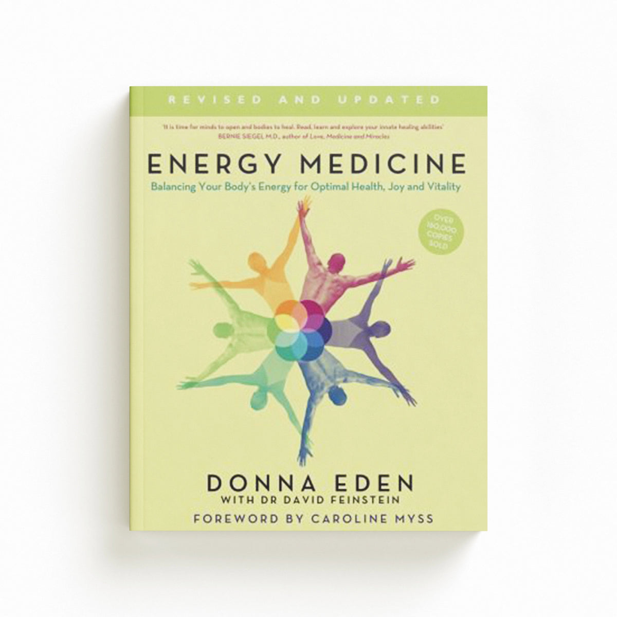Energy Medicine by Donna Eden; John Feinstein; 9780749929664