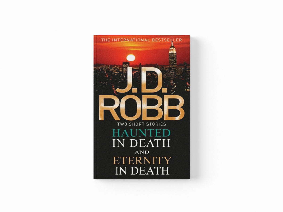 Haunted in Death/Eternity in Death