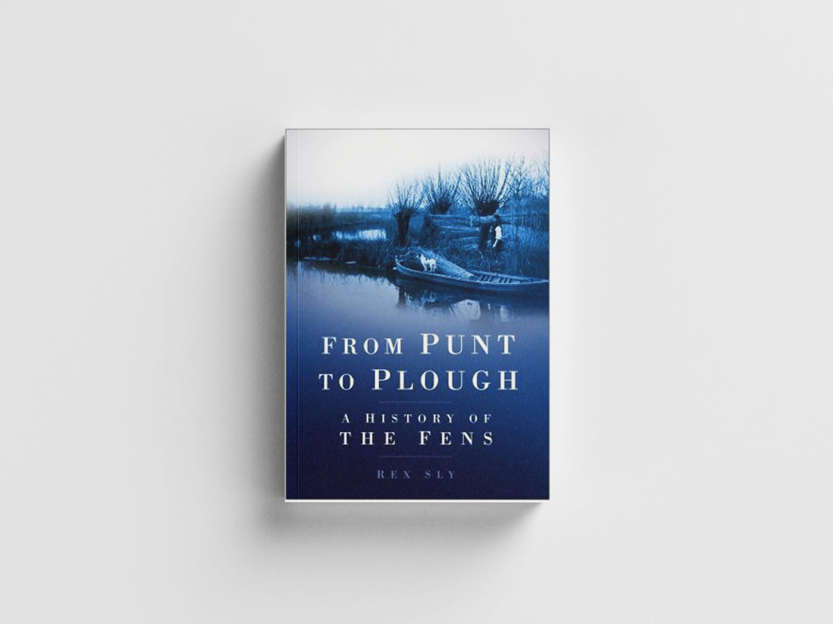 From Punt to Plough by Rex Sly; 9780750933988