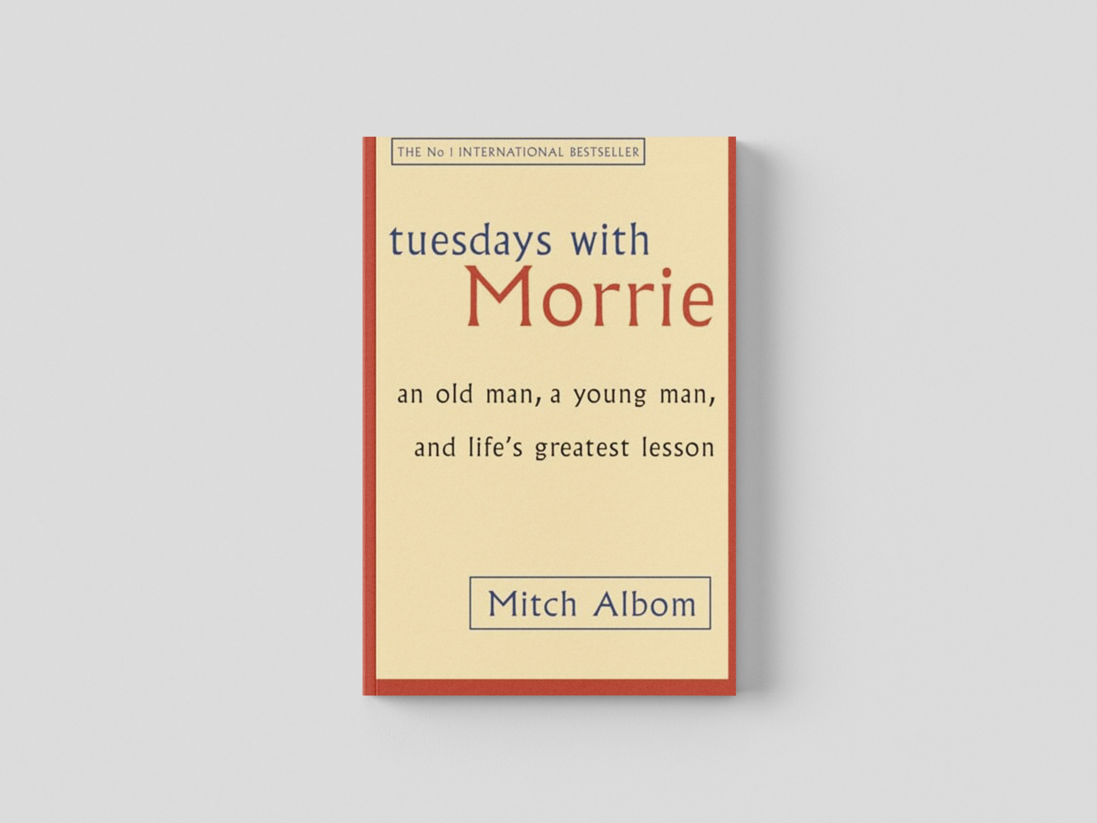 Tuesdays With Morrie by Mitch Albom; 9780751529814