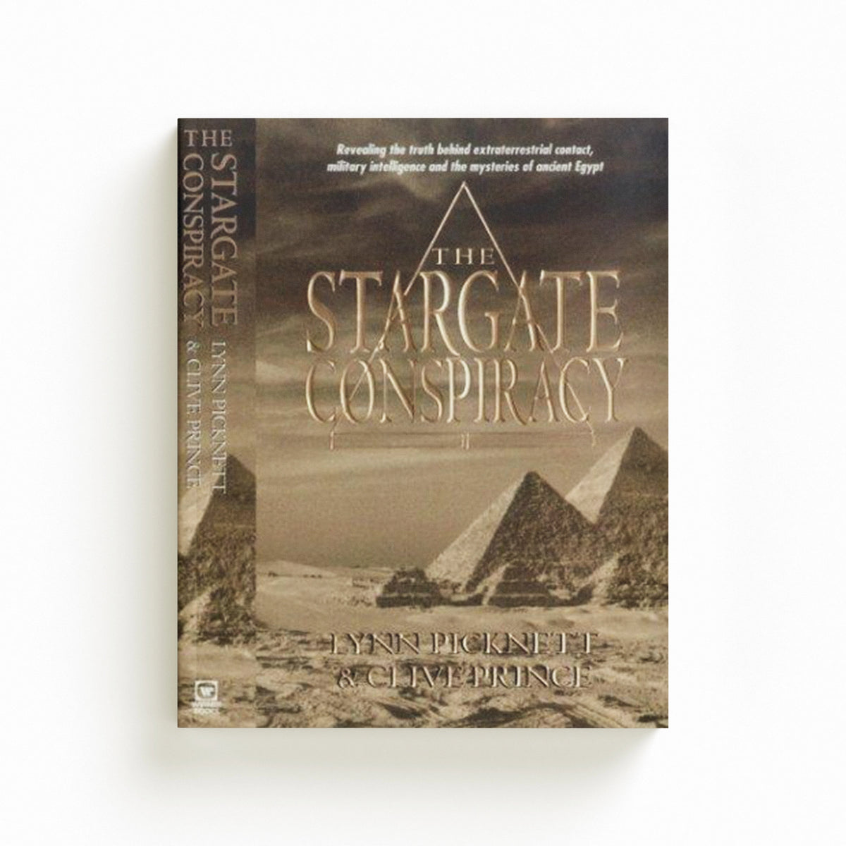 Stargate Conspiracy by Clive Prince; Lynn Picknett; 9780751529968