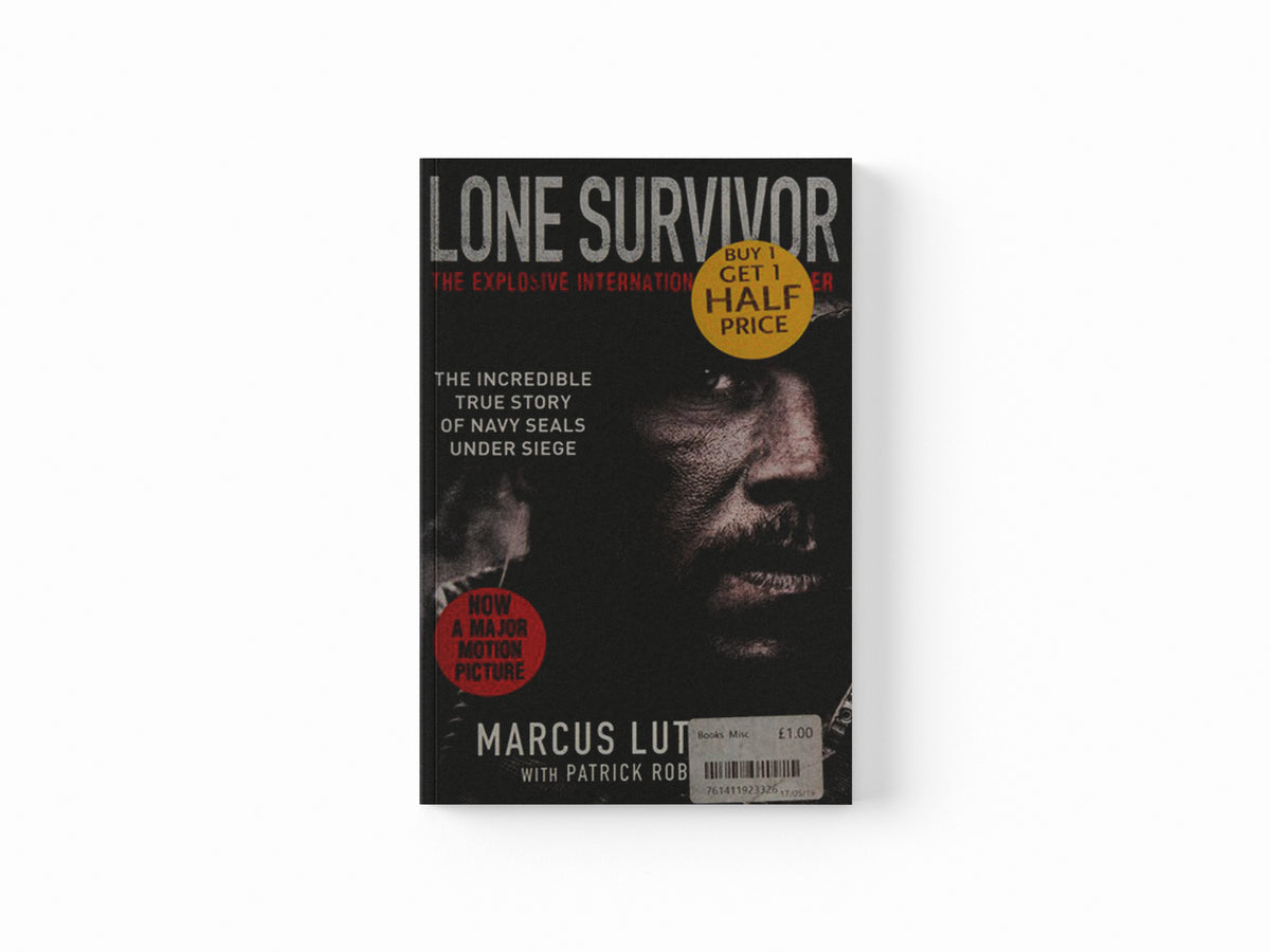 Lone Survivor by Marcus Luttrell; Patrick Robinson; 9780751555943