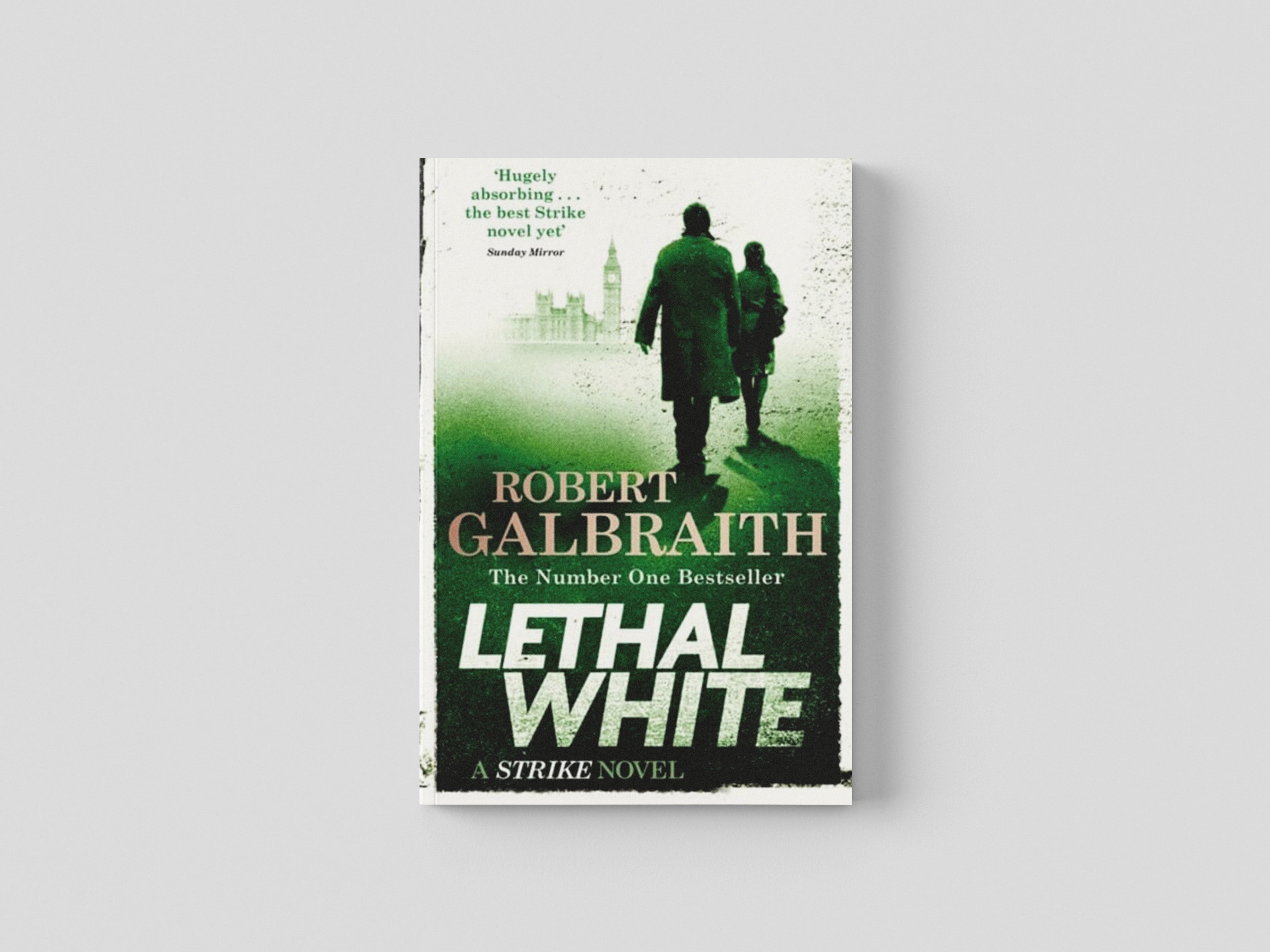Lethal White by Little, Brown Book Group; 9780751572872