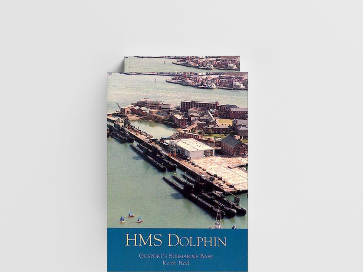 HMS Dolphin by Keith Hall; 9780752421131