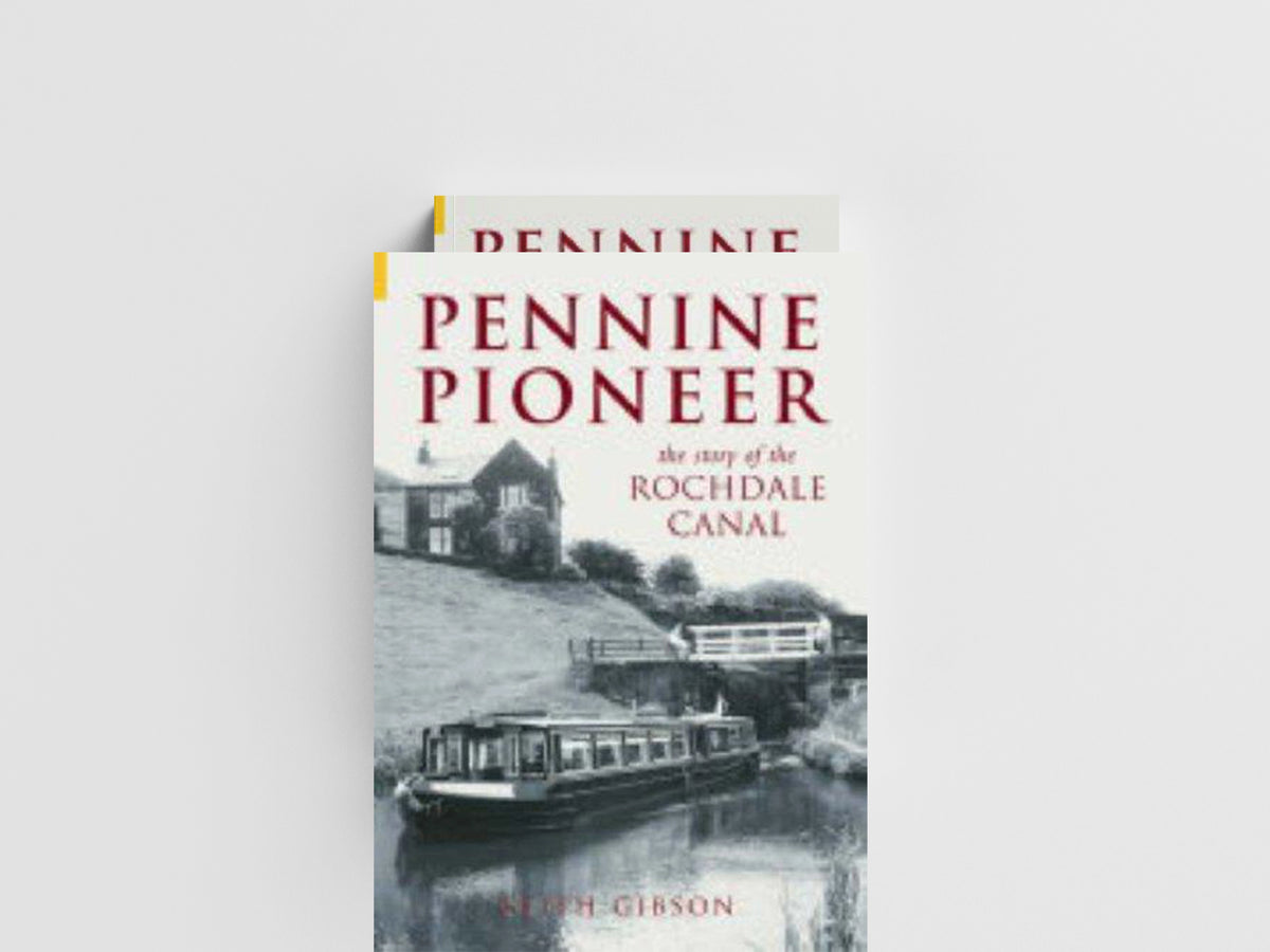 Pennine Pioneer by Keith Gibson; 9780752432663