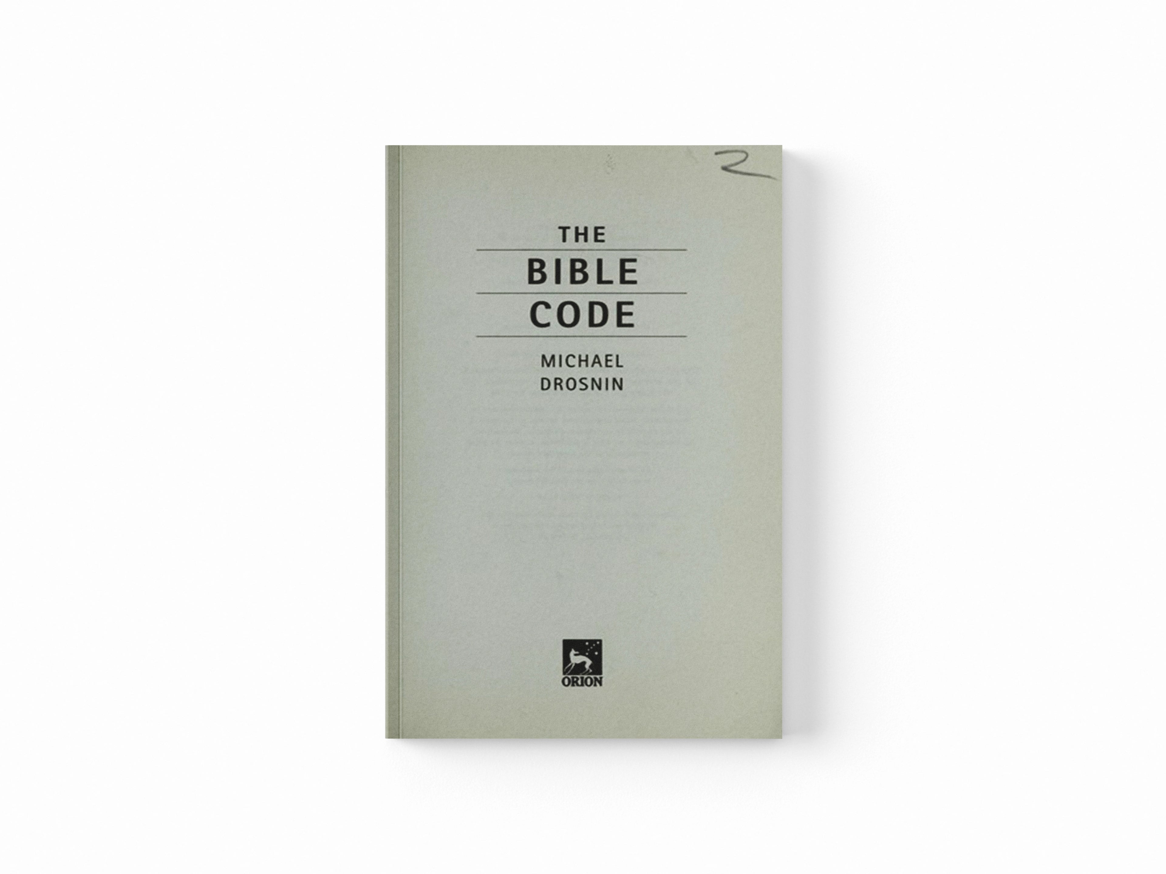 The Bible Code by Michael Drosnin; 9780752809328