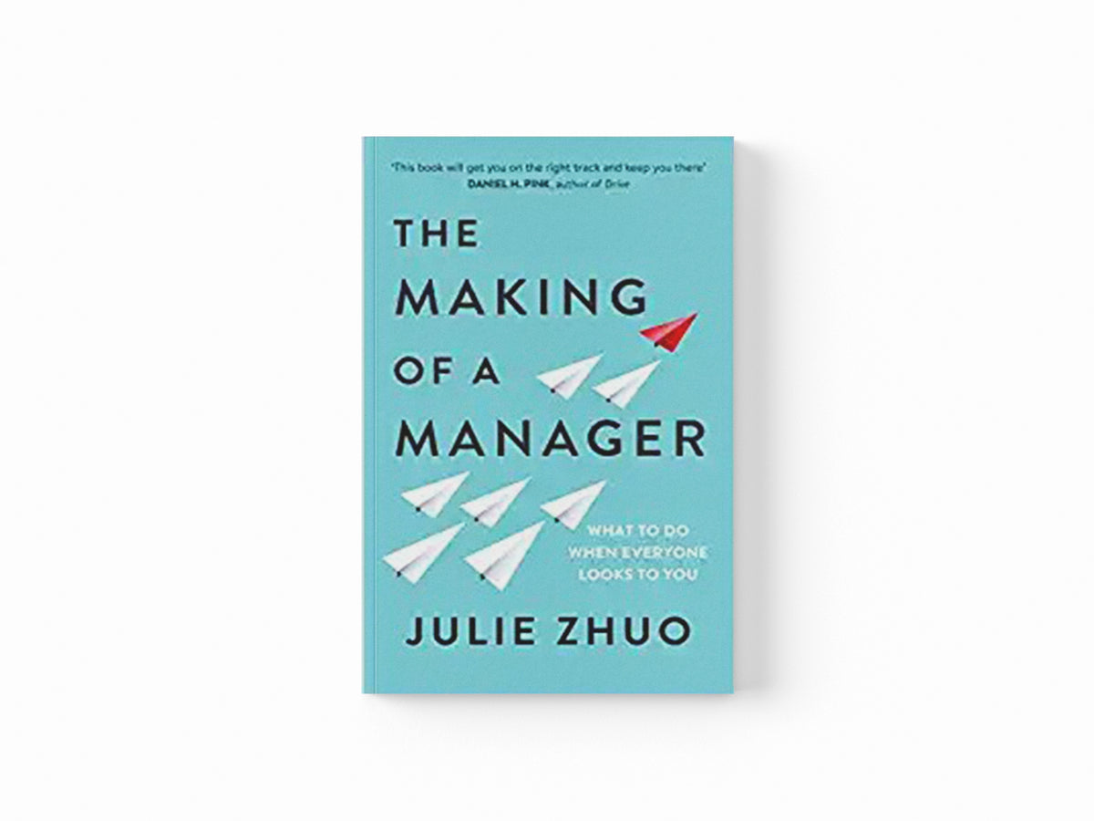 The Making of a Manager by Zhuo, Julie; 9780753552896