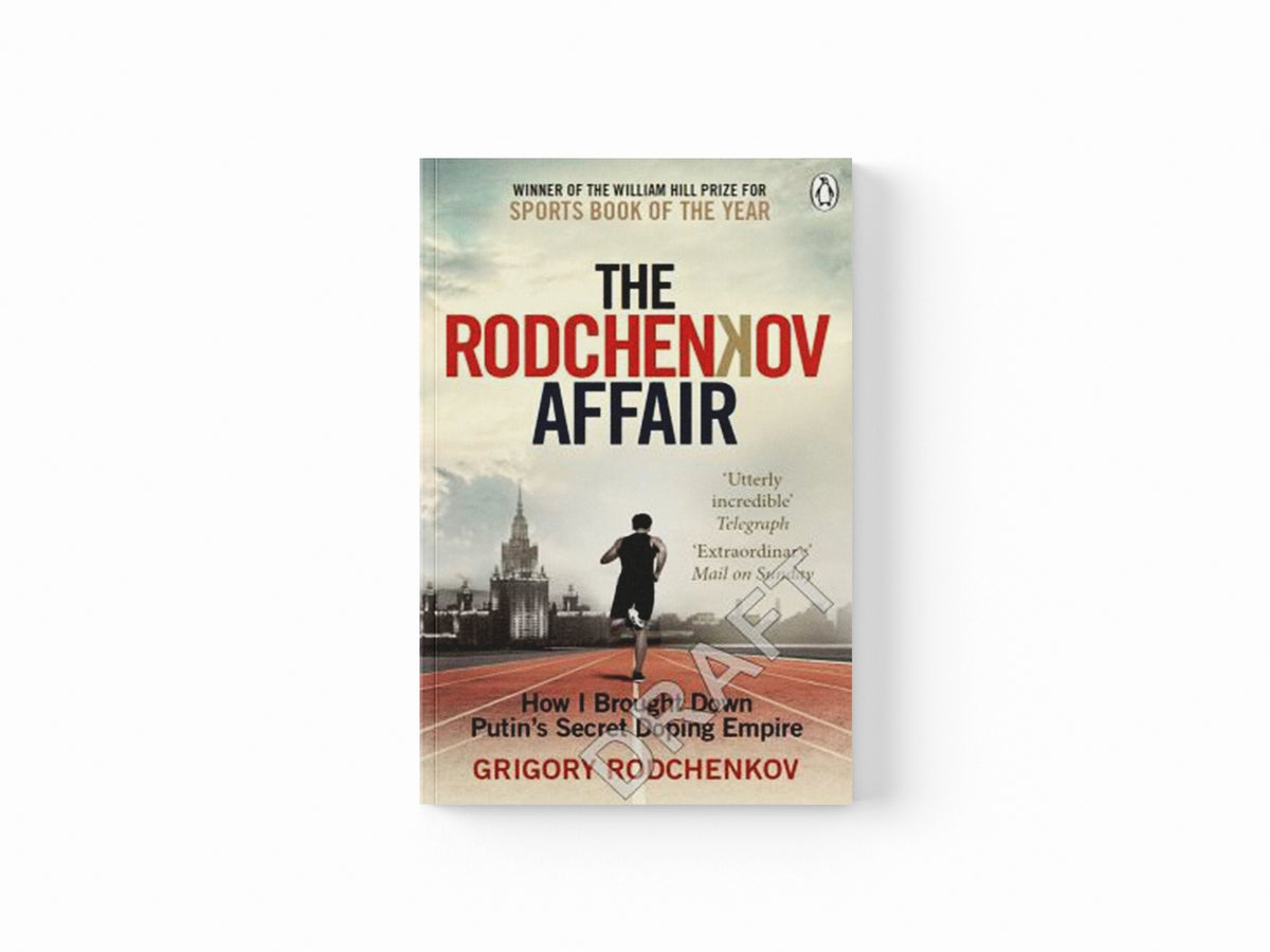 The Rodchenkov Affair by Grigory Rodchenkov; 9780753553350