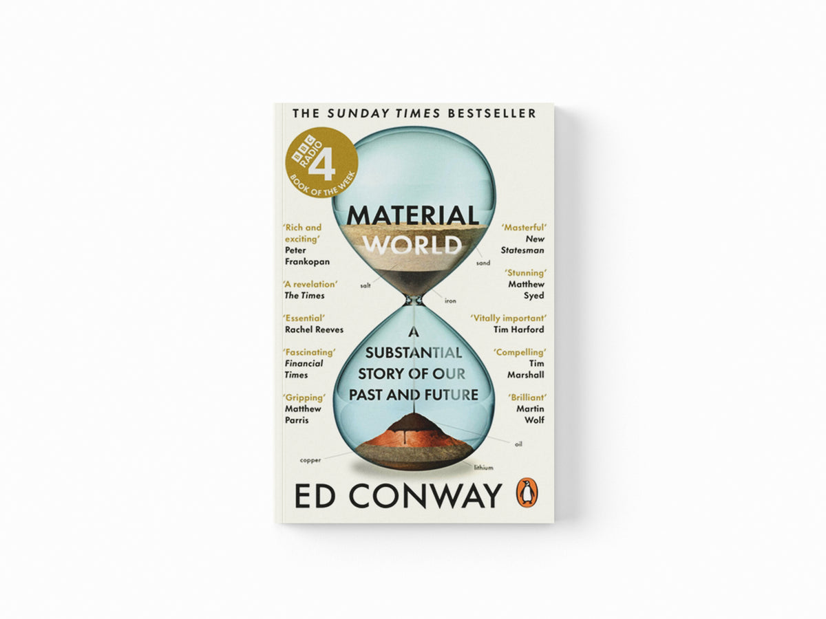 Material World by Ed Conway; 9780753559178