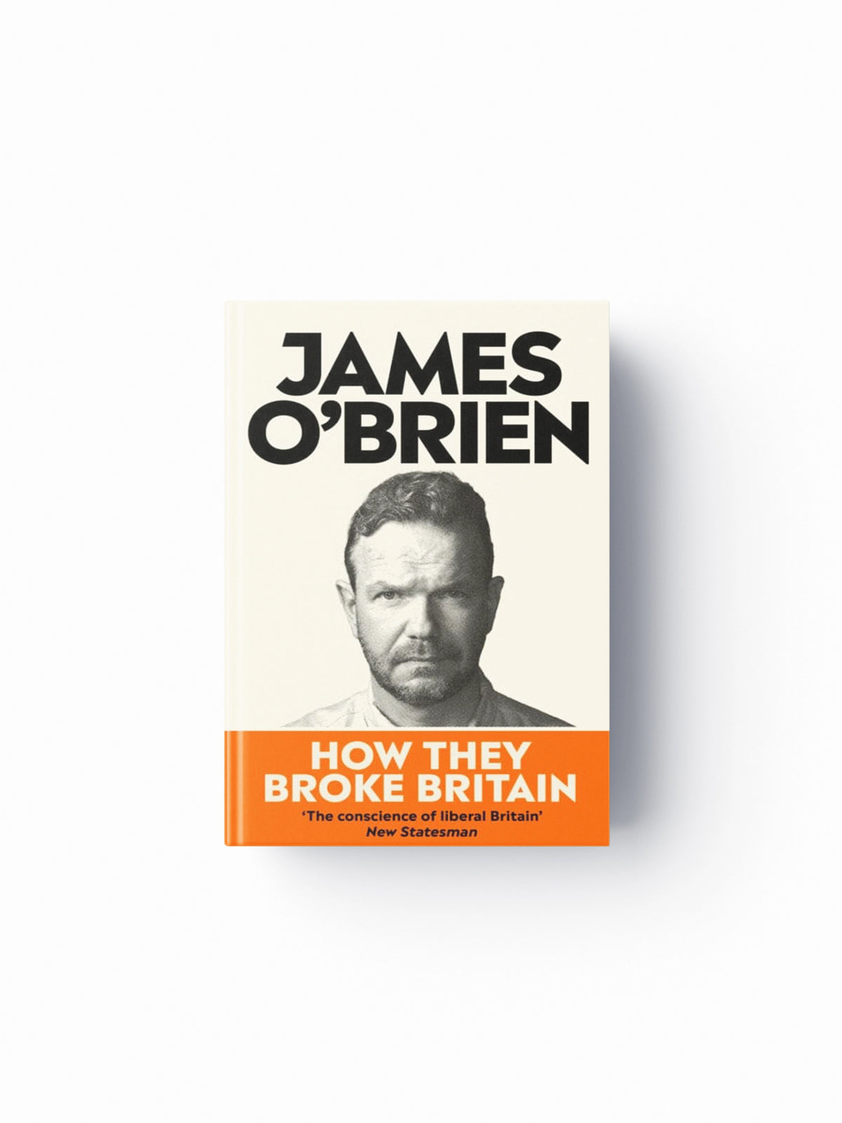 How They Broke Britain