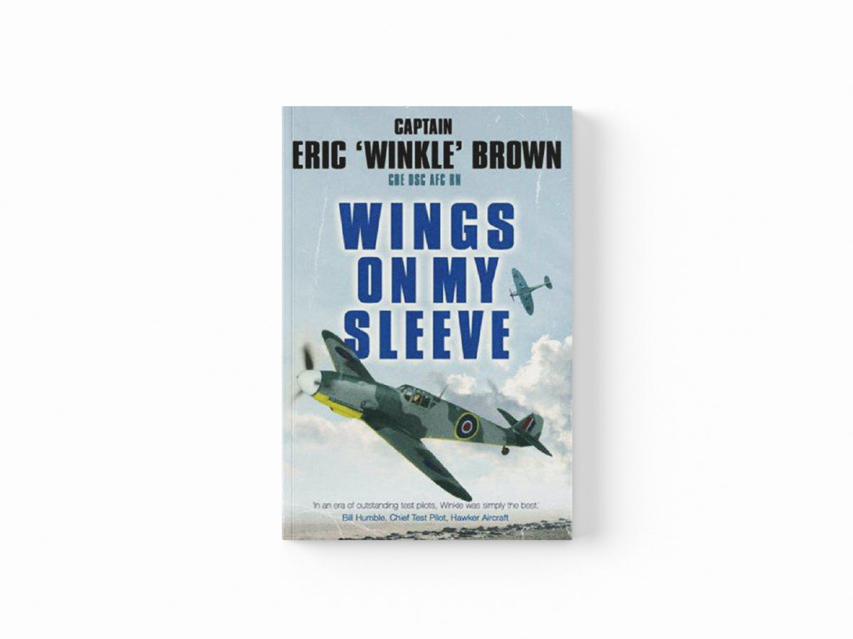 Wings on My Sleeve by Captain Eric Brown; 9780753822098
