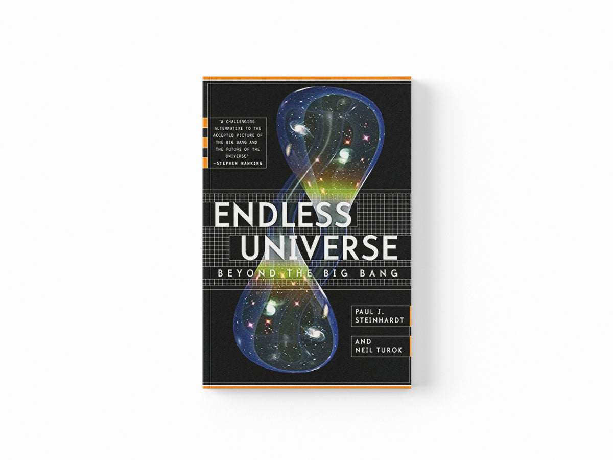 Endless Universe by Neil Turok; Paul J. Steinhardt; 9780753824429