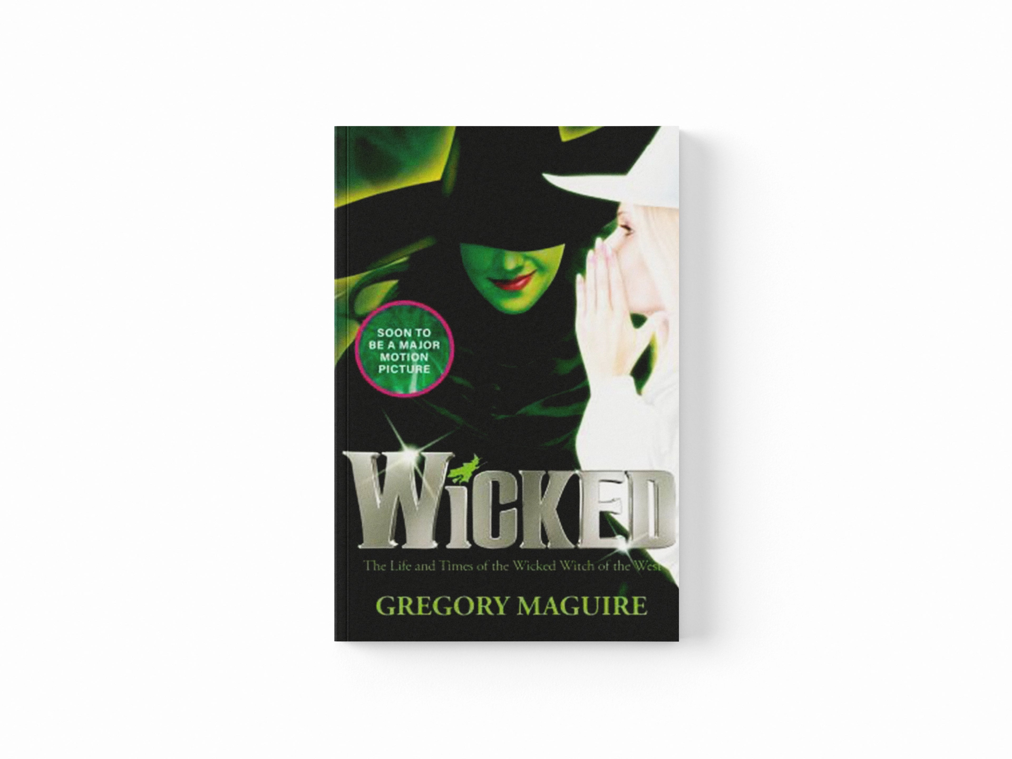 Wicked by Gregory Maguire; 9780755331604