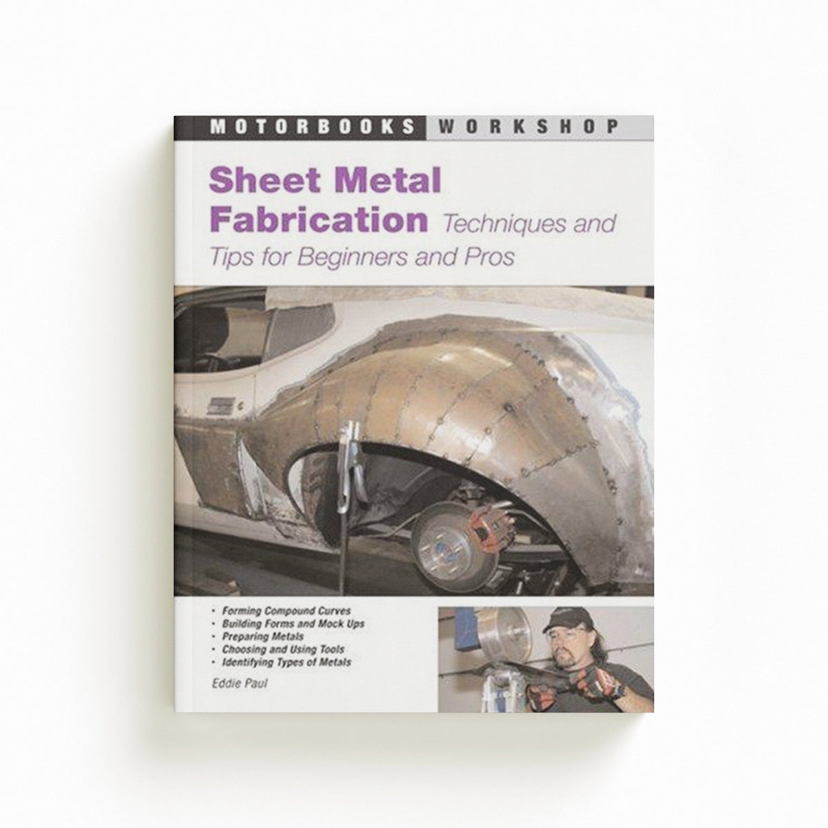 Sheet Metal Fabrication by Eddie Paul; 9780760327944