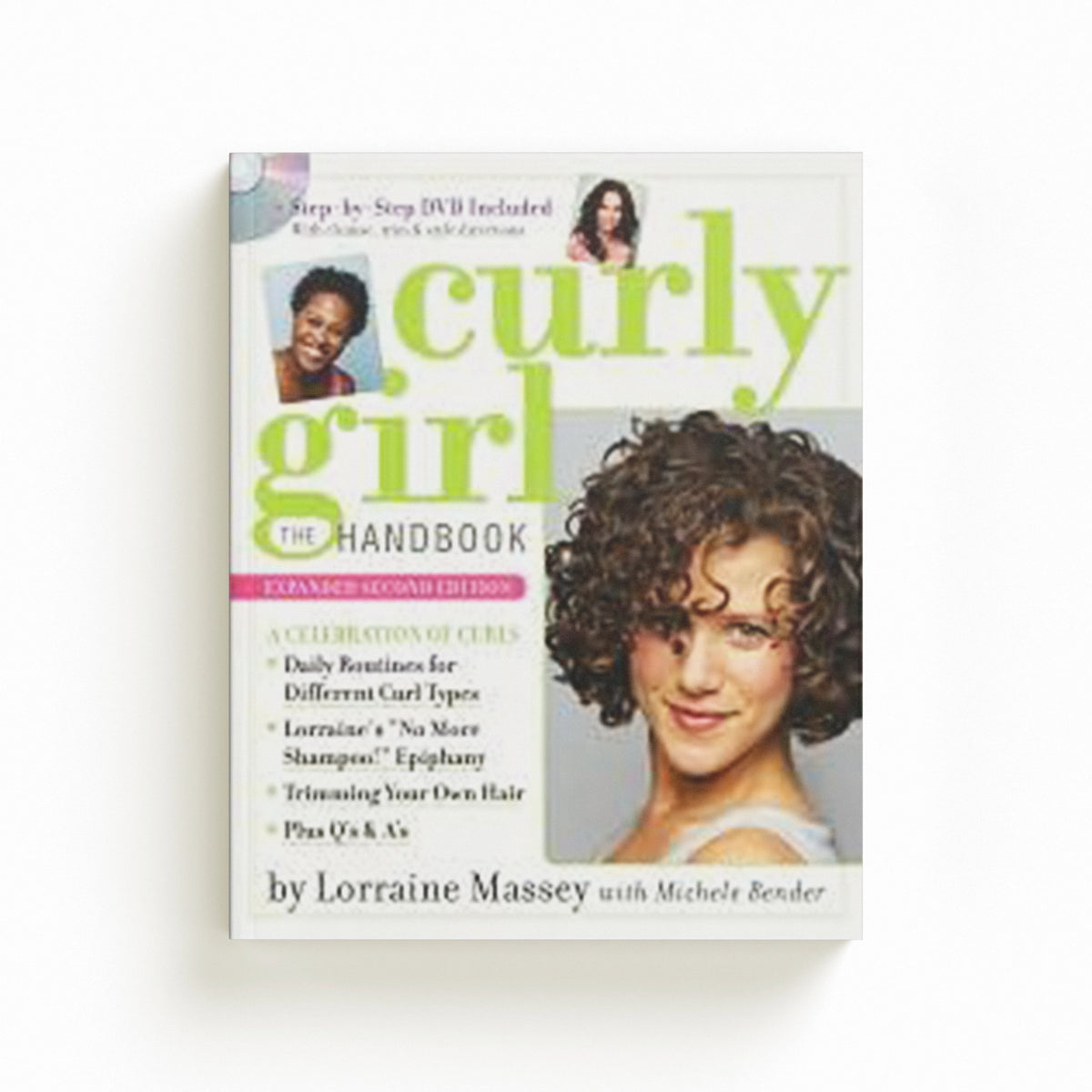 Curly Girl by Lorraine Massey; Michele Bender; 9780761156789