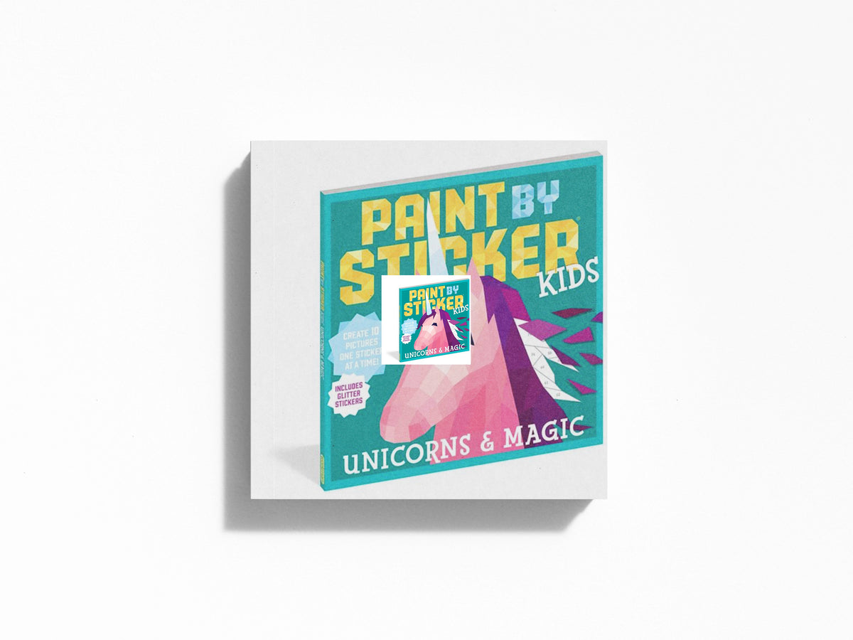 Paint by Sticker Kids: Unicorns & Magic