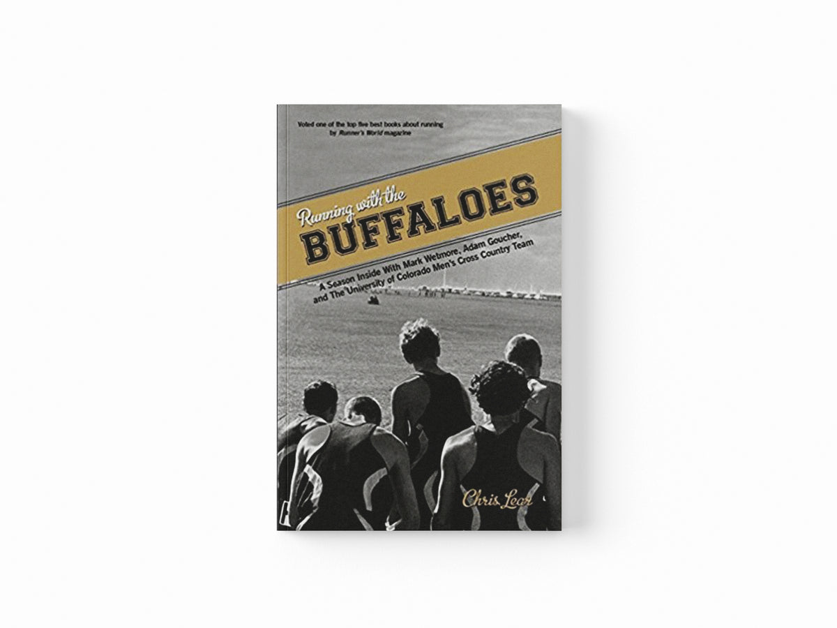 Running with the Buffaloes by Chris Lear; 9780762773985