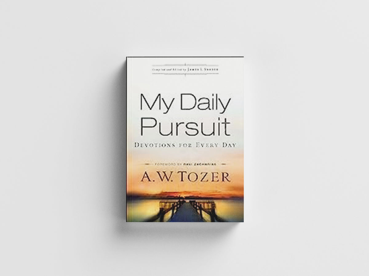 My Daily Pursuit – Devotions for Every Day by A.w. Tozer; Ravi Zacharias; James L. Snyder; 9780764216213