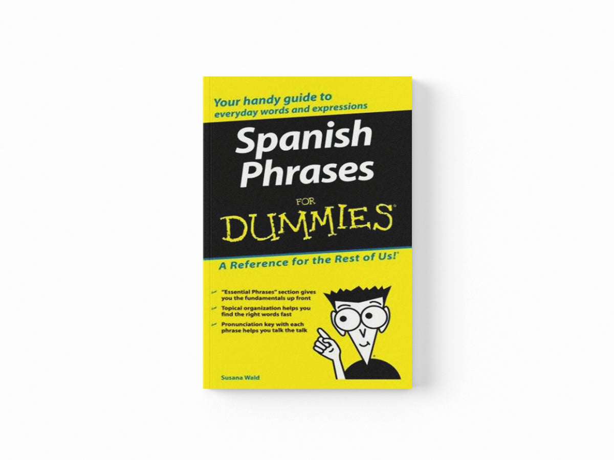 Spanish Phrases For Dummies; 9780764572043