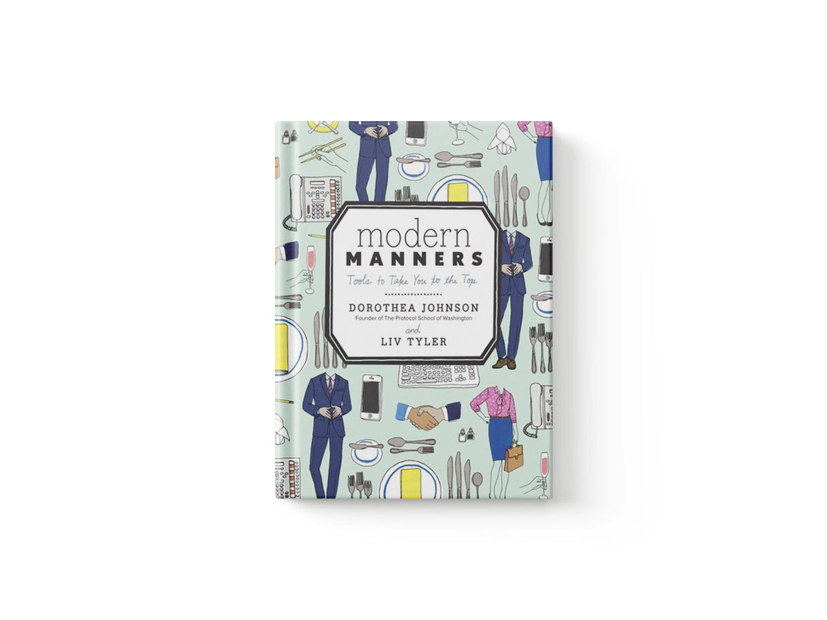 Modern Manners by Dorothea Johnson; Liv Tyler; 9780770434083