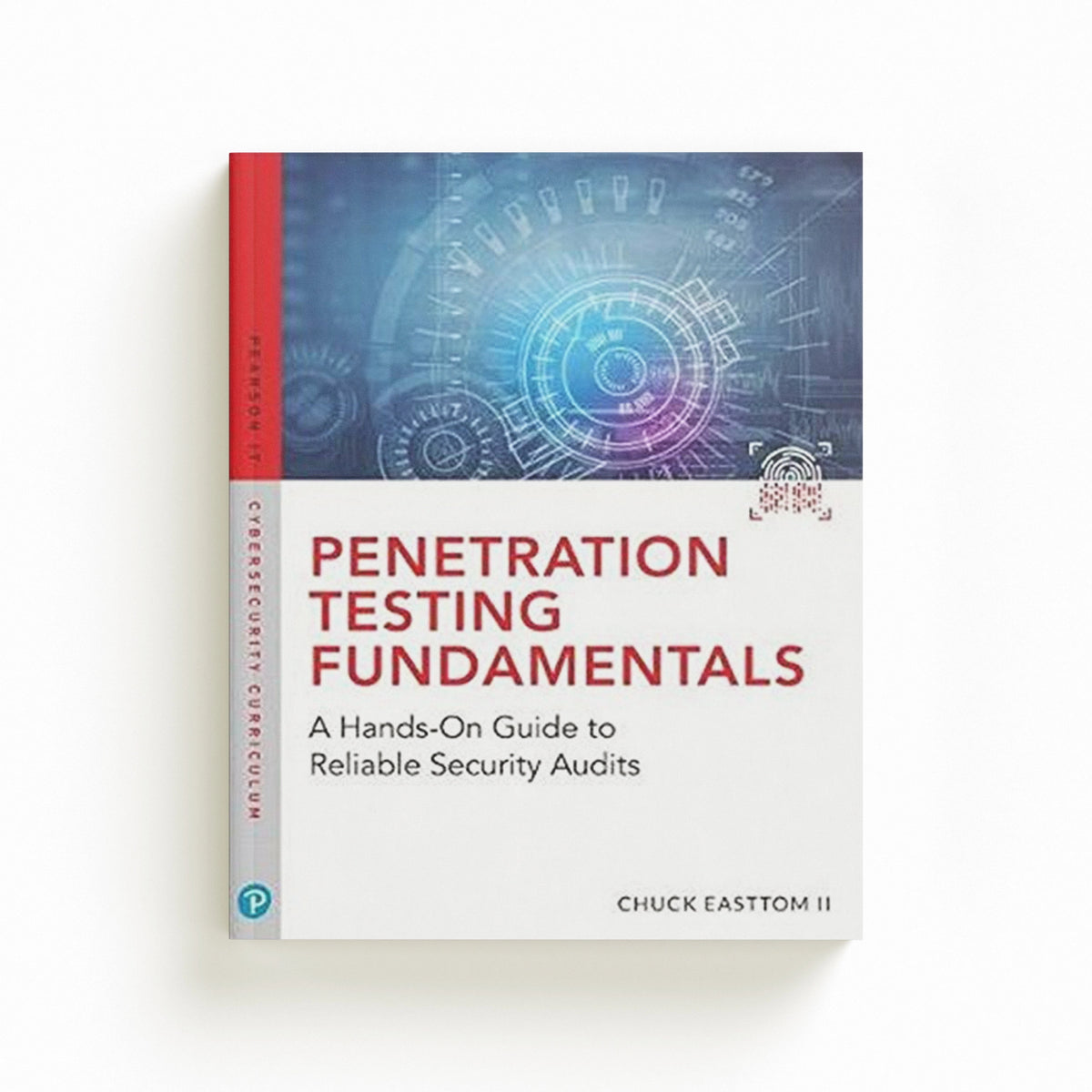 Penetration Testing Fundamentals by William, II Easttom; 9780789759375