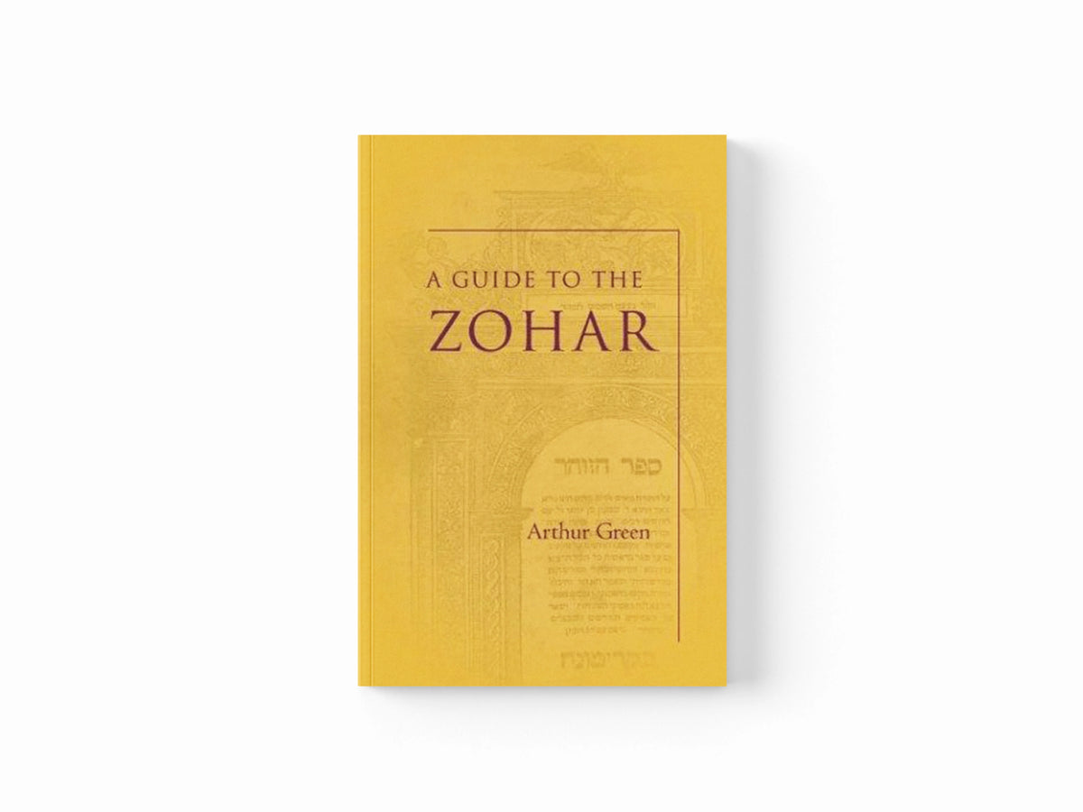 A Guide to the Zohar by Arthur Green; 9780804749084