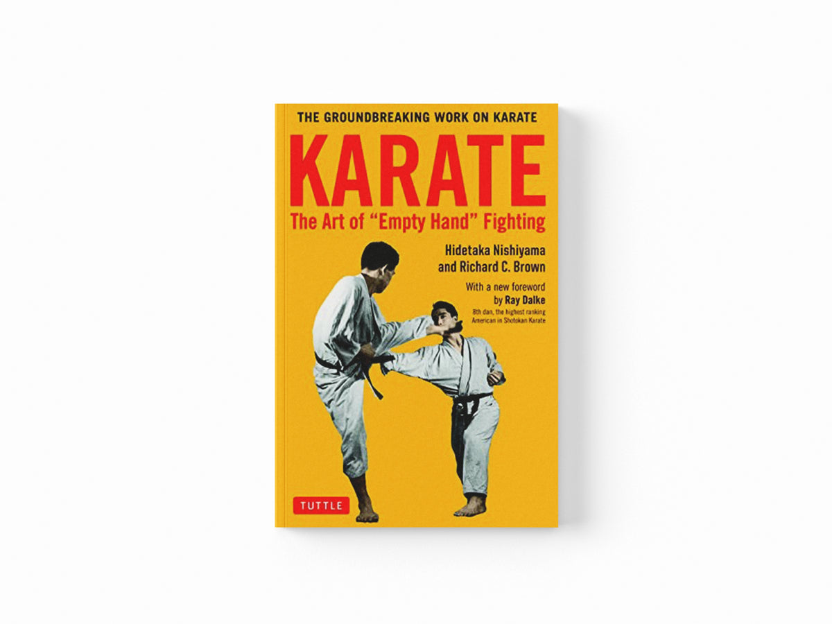 Karate: The Art of Empty Hand Fighting by Hidetaka Nishiyama; Richard C. Brown; 9780804851220