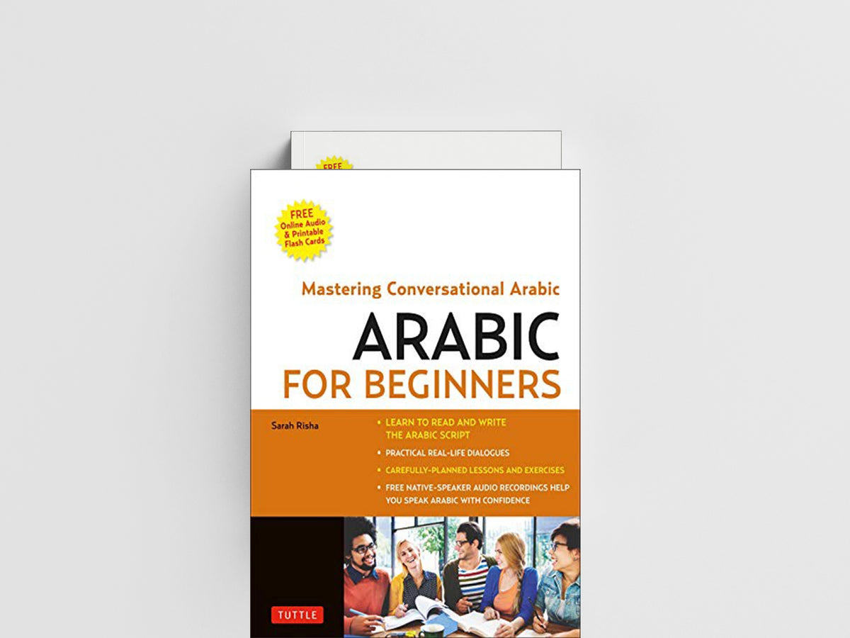 Arabic for Beginners by Sarah Risha; 9780804852586