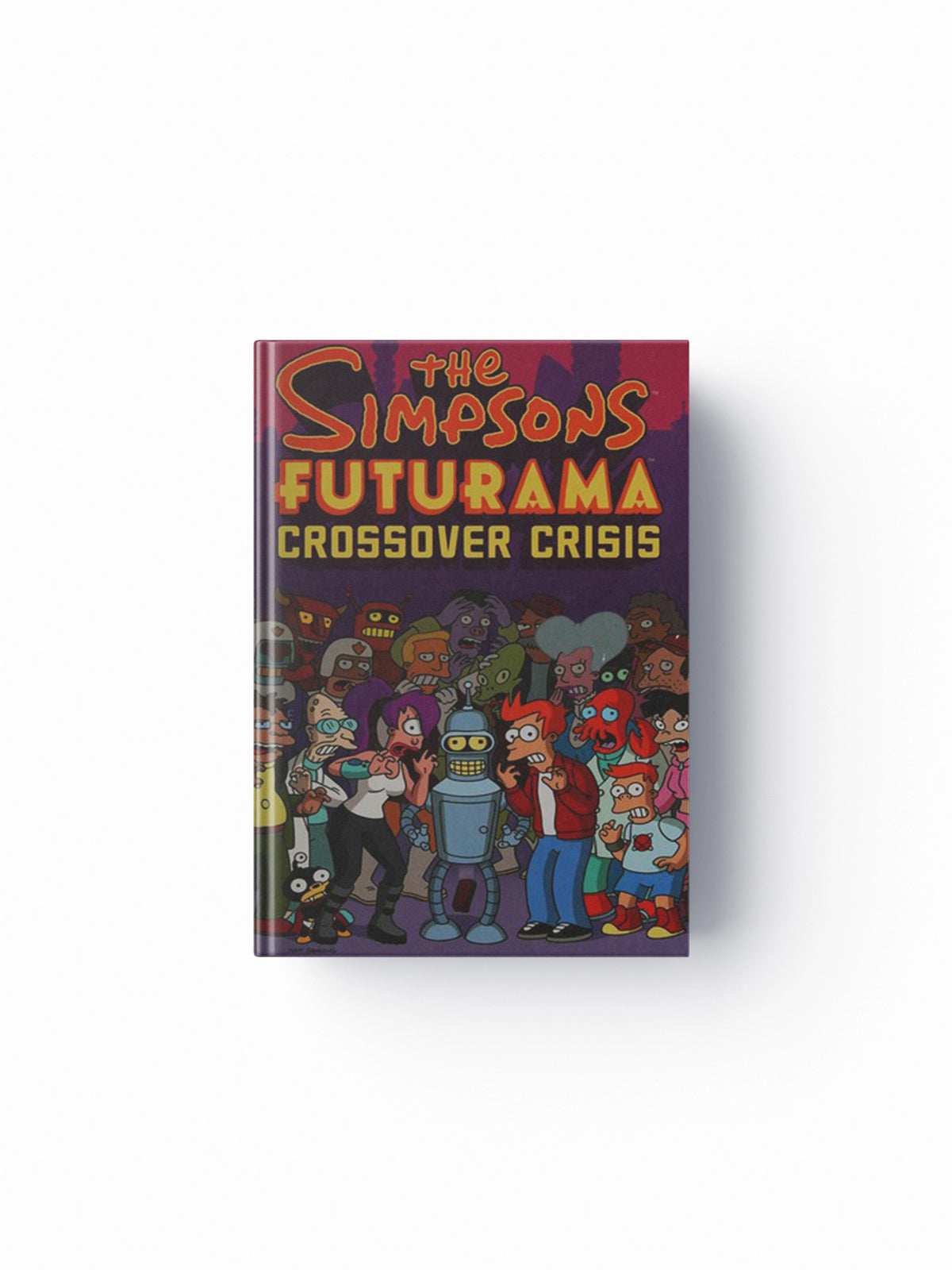 The Simpsons Futurama Crossover Crisis by Matt Groening; 9780810988378