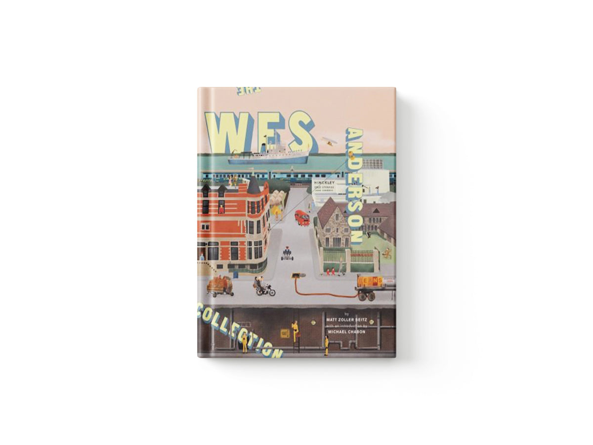 The Wes Anderson Collection by Matt Zoller Seitz; Wes Anderson; 9780810997417