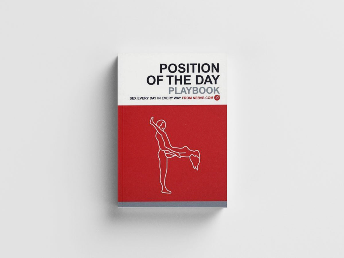 Position of the Day by Nerve.com; 9780811847018