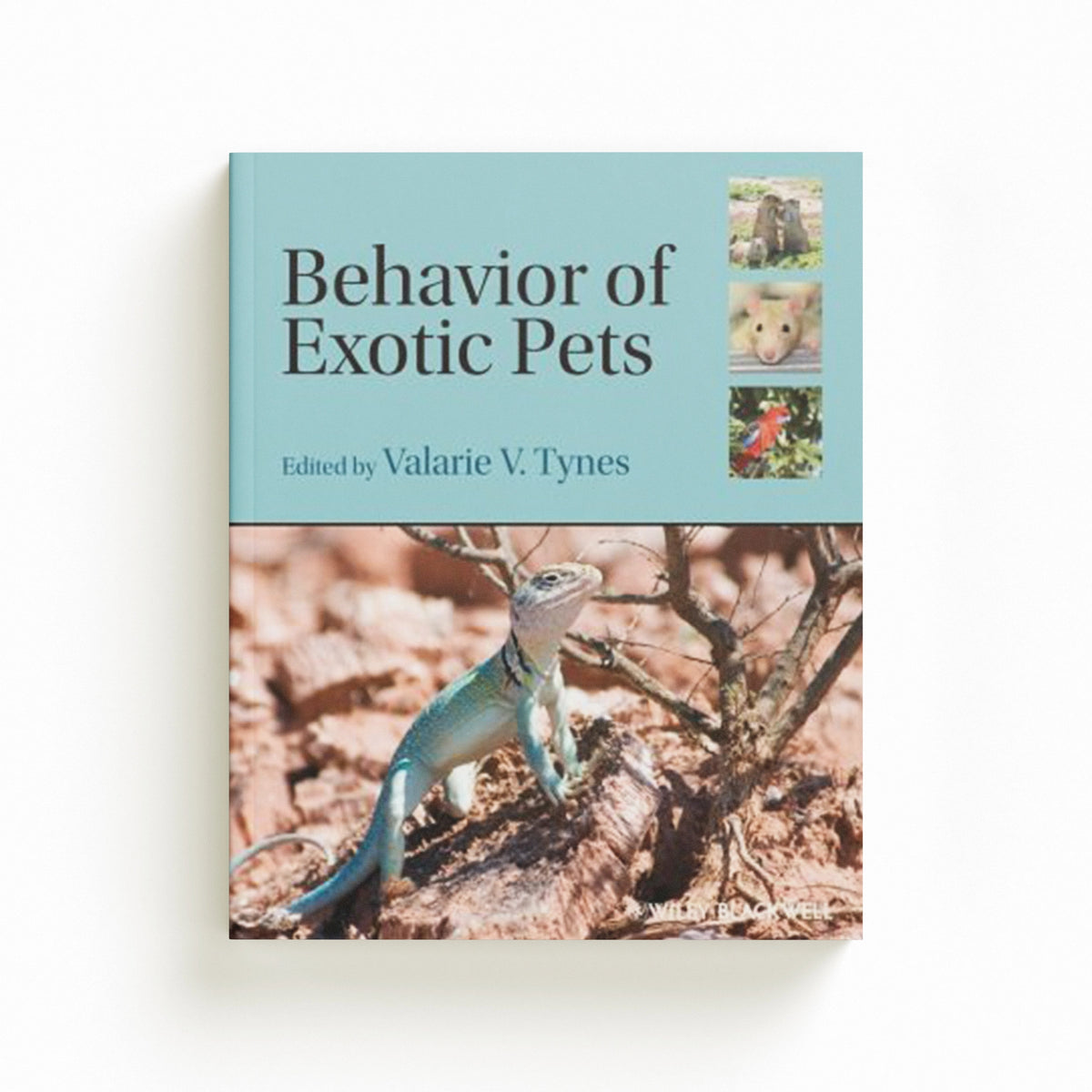 Behavior of Exotic Pets; 9780813800783