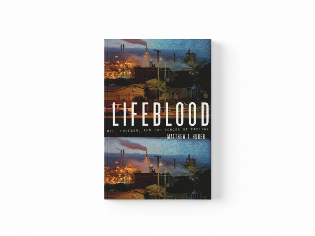 Lifeblood by Matthew T. Huber; 9780816677856