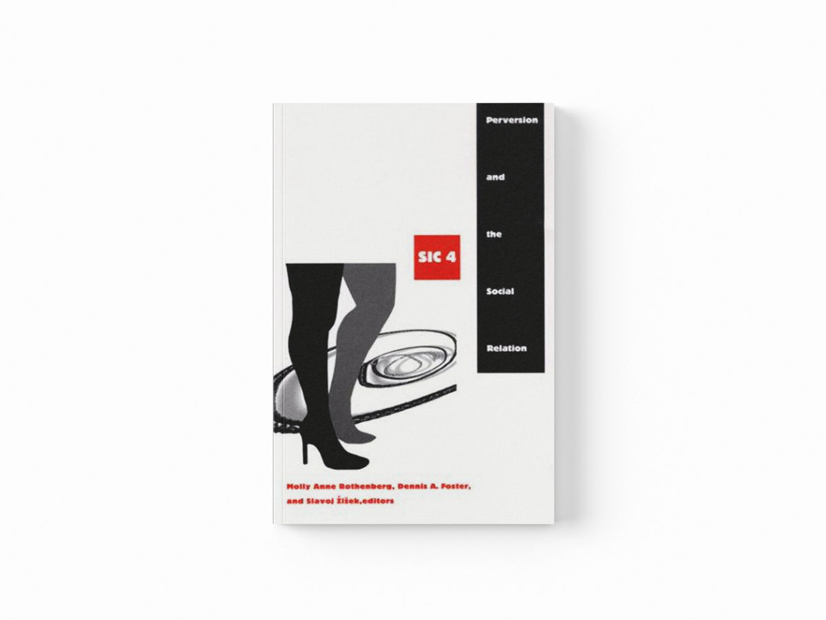 Perversion and the Social Relation; 9780822330974