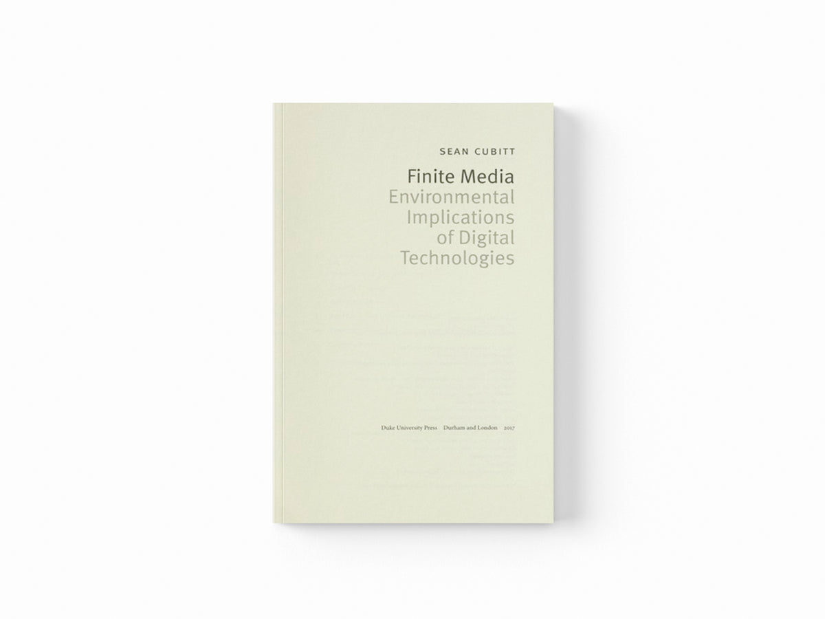 Finite Media by Sean Cubitt; 9780822362920