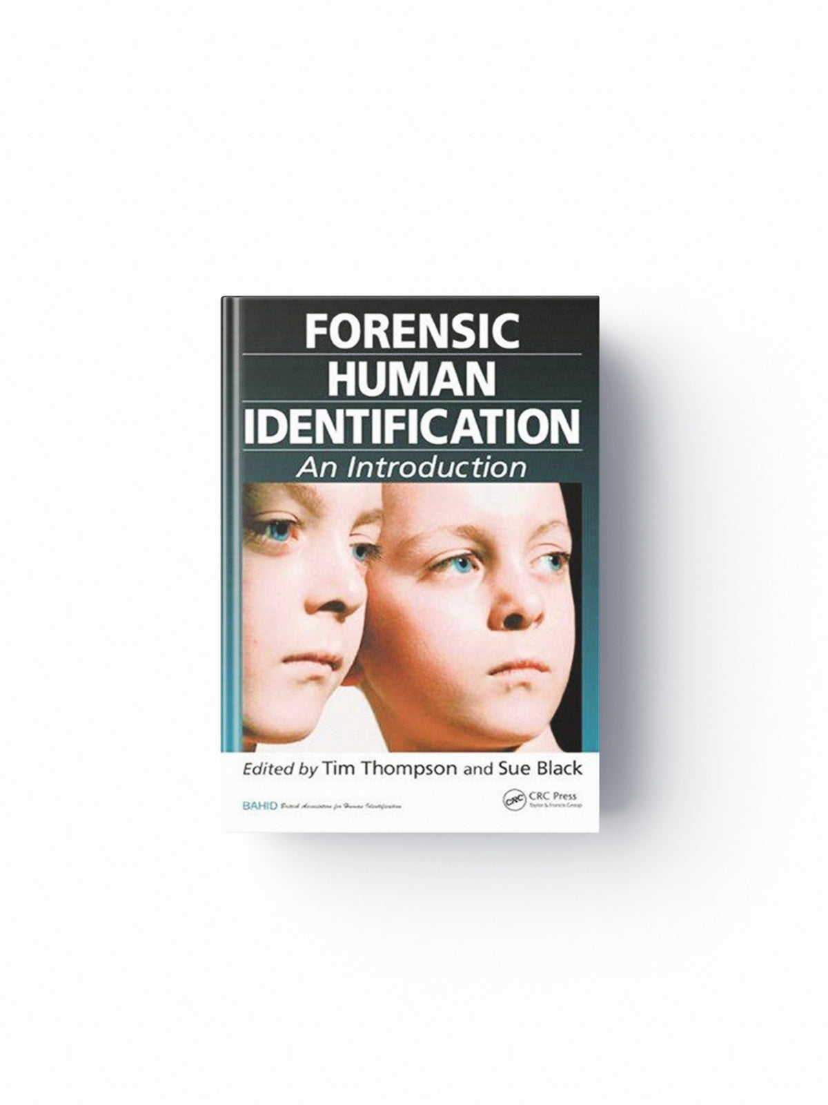 Forensic Human Identification; 9780849339547