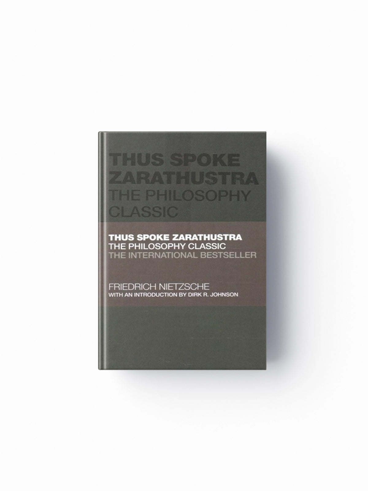 Thus Spoke Zarathustra by Friedrich Nietzsche; 9780857089304