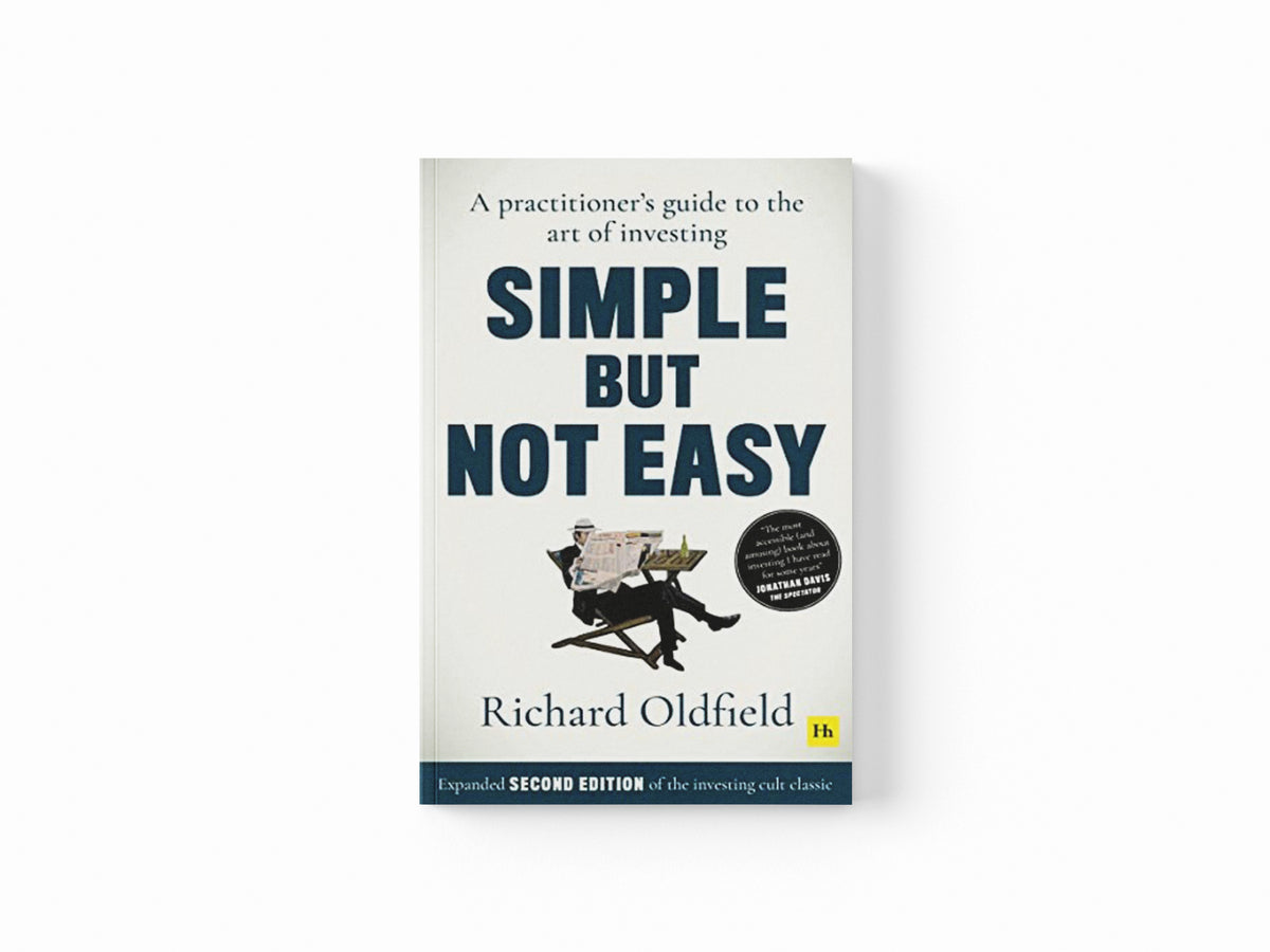 Simple But Not Easy (Second Edition) by Richard Oldfield; 9780857198006
