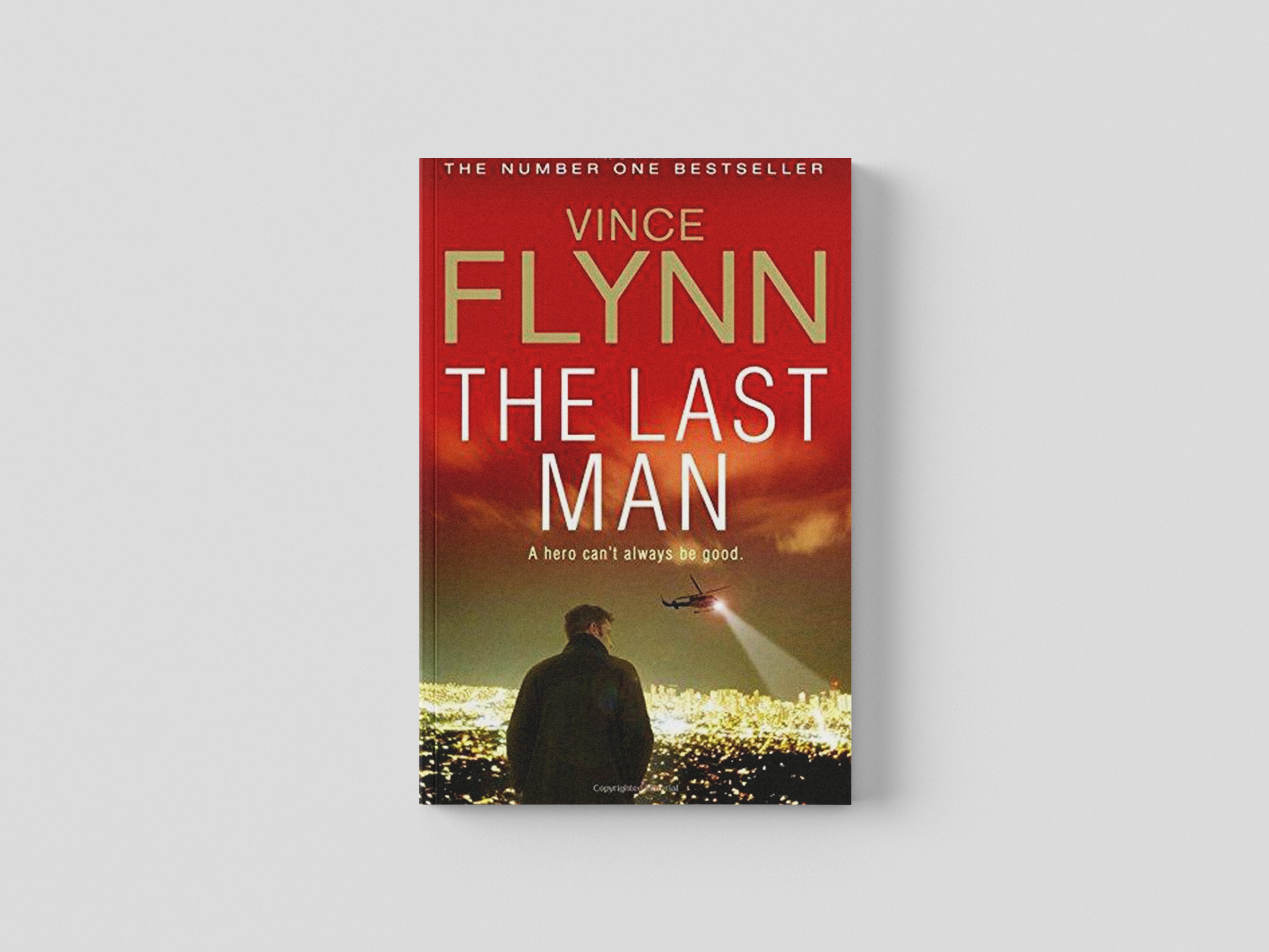 The Last Man Volume 13 The Mitch Rapp Series by Simon & Schuster; 9780857208712
