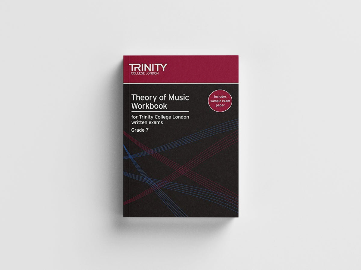 Theory of Music Workbook Grade 7 (2009) by Trinity College London; 9780857360069