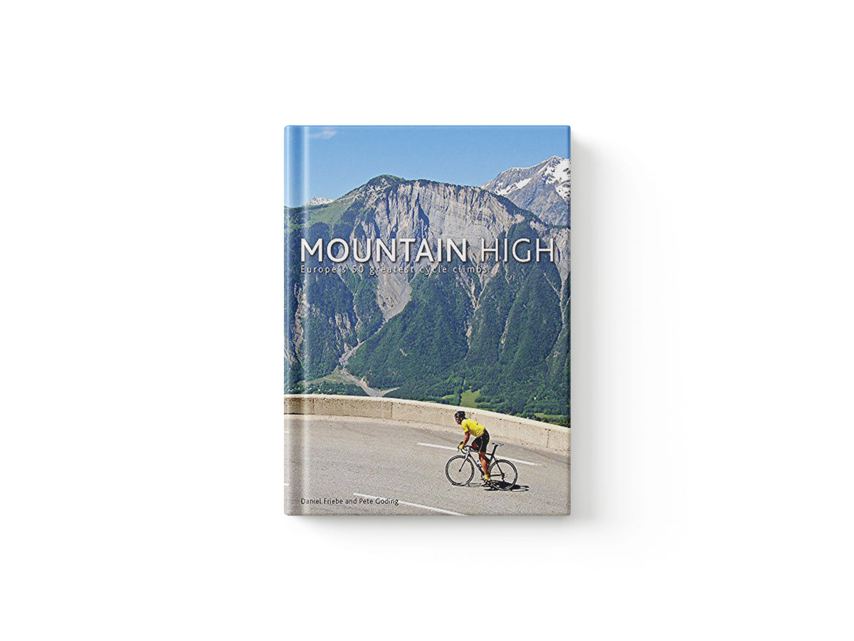 Mountain High by Daniel Friebe; Pete Goding; 9780857386243